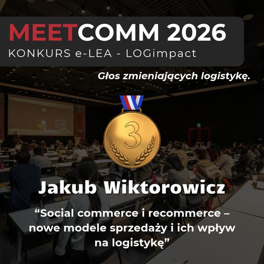 Social commerce i recommerce – nowe modele sprzedaży i  ich wpływ na logistykę